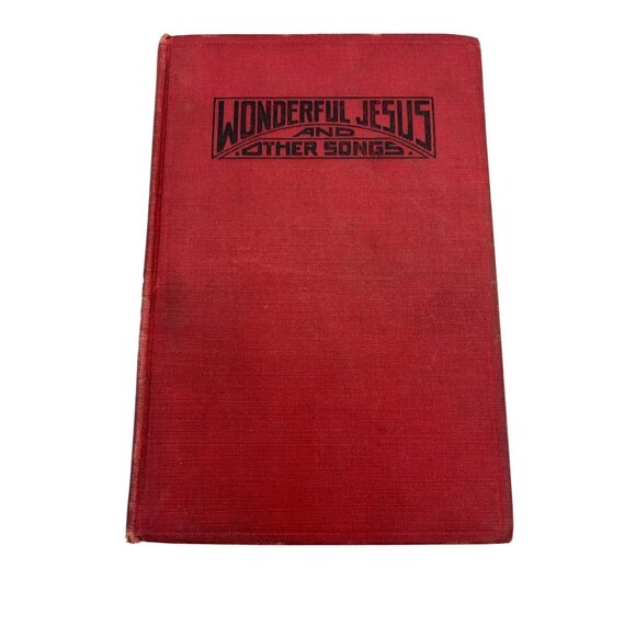 Wonderful Jesus & Other Songs 1927 Hymnal In Gipsy Smith Campaigns Red Cloth HC - Picture 1 of 8